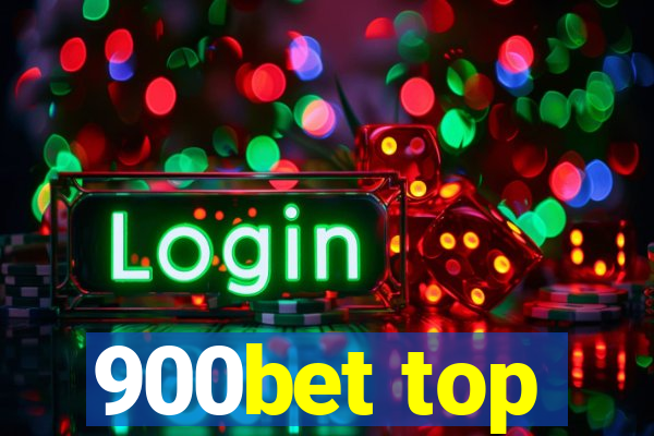 900bet top